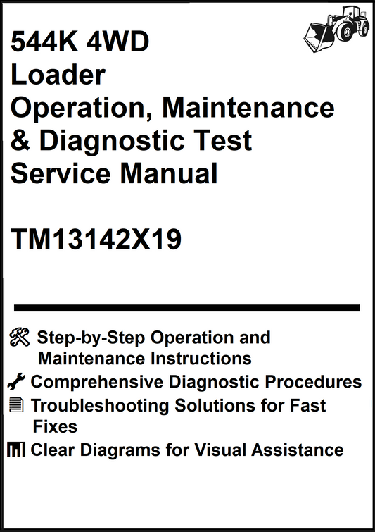 John Deere 544K 4WD Loader Operation, Maintenance & Diagnostic Test Service Manual TM13142X19 - PDF