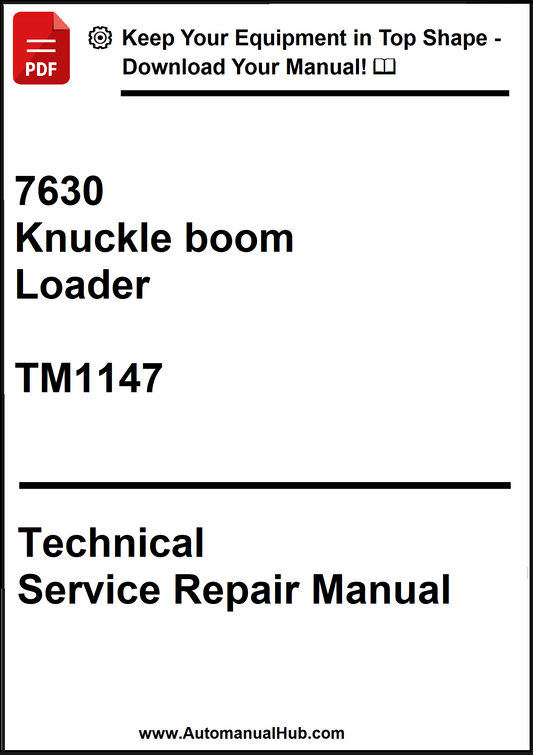 John Deere 7630 Knuckle boom Loader Technical Service Repair Manual TM1147 - PDF