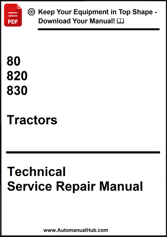 John Deere 80 , 820 , 830 Tractors Technical Service Repair Manual - PDF