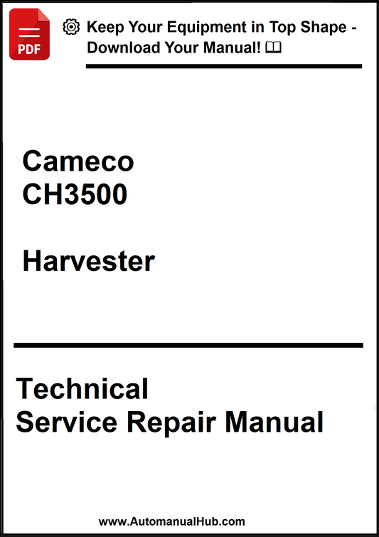 Technical Service Repair Manual for Cameco CH3500 Harvester on a white background