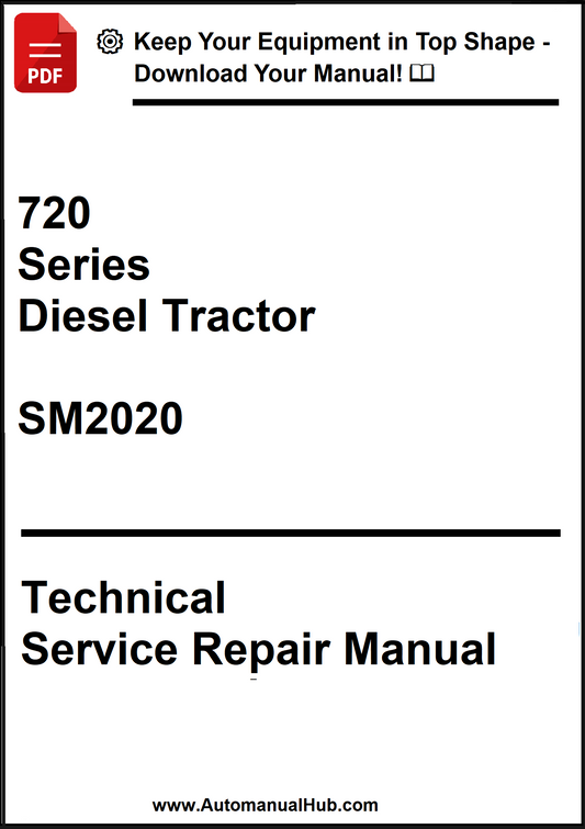 John Deere 720 Series Diesel Tractor Technical Service Repair Manual SM2020 - PDF