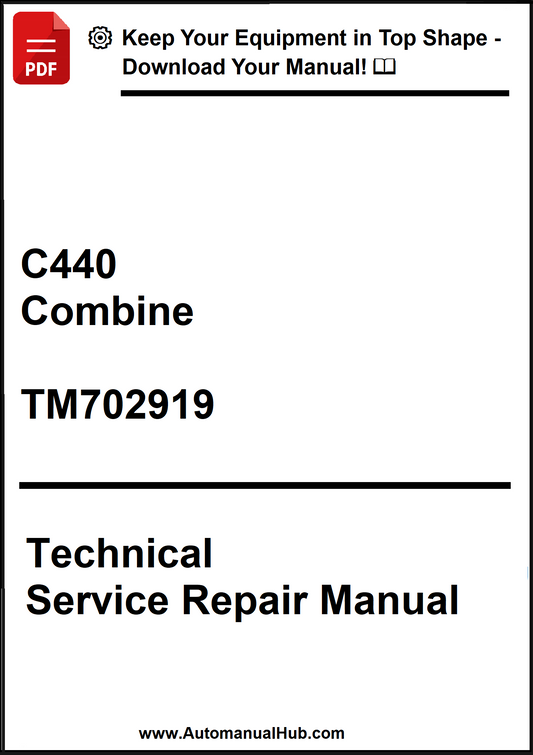 Technical Service Repair Manual for C440 Combine with model number TM702919 on a white background.