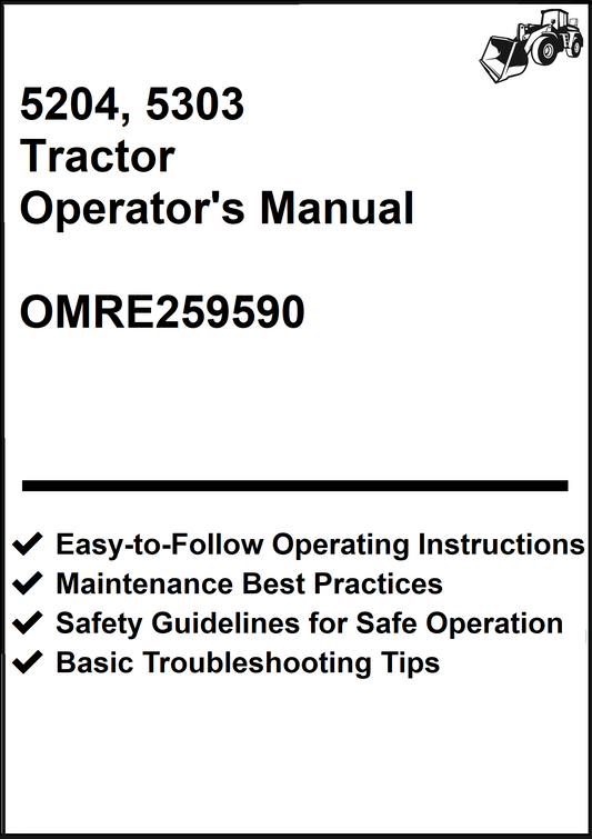 John Deere 5204, 5303 Tractor Operator's Manual OMRE259590 - PDF