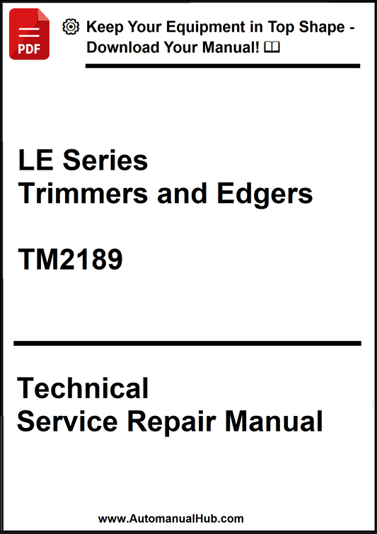 Technical Service Repair Manual for LE Series Trimmers and Edgers with download information.