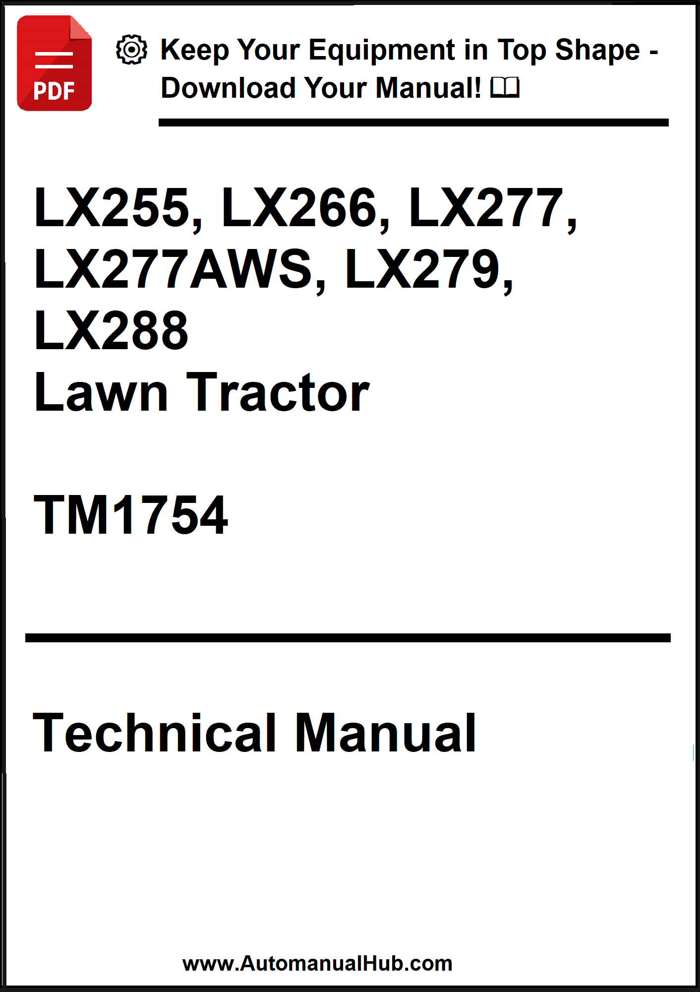 Technical manual cover for LX255, LX266, LX277, LX277AWS, LX279, LX288 lawn tractors with a call to action to download the manual.