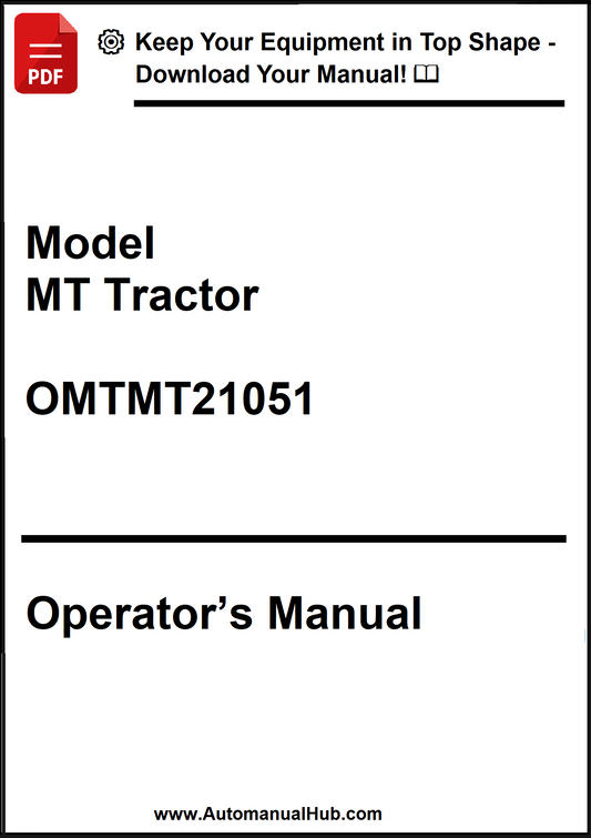 Operator's manual for a Model MT Tractor with model number OMTMT21051 on a white background.