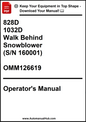 John Deere 828D, 1032D Walk Behind Snowblower (S/N 160001) Operator's Manual OMM126619  - PDF