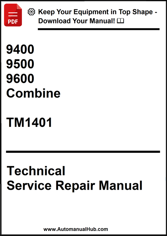Technical Service Repair Manual for combine models 9400, 9500, 9600 with TM1401 on a white background.