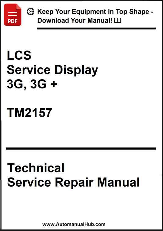 Technical Service Repair Manual for LCS Service Display 3G, 3G + model TM2157 on a white background.