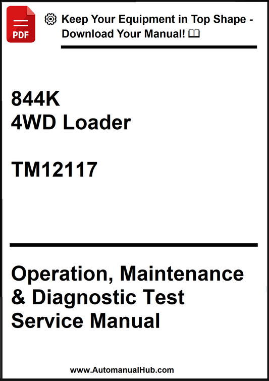 John Deere 844K 4WD Loader Operation, maintenance & Diagnostic Test Service Manual TM12117 - PDF