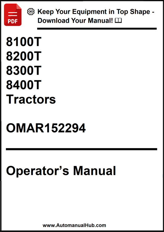 John Deere 8100T, 8200T, 8300T and 8400T Tractors Operator’s Manual OMAR152294 - PDF