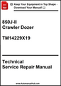 John Deere 850J-II Crawler Dozer Technical Service Repair Manual TM14229X19 - PDF
