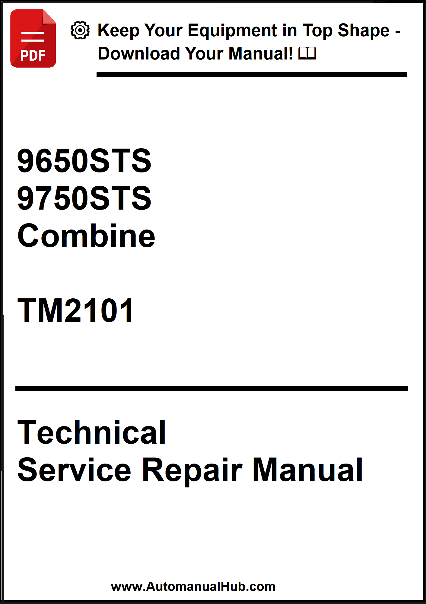 Technical Service Repair Manual for 9650STS, 9750STS Combine with TM2101 on a white background.