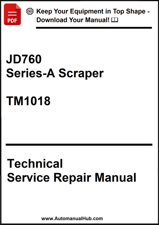 Technical service repair manual for JD760 Series-A Scraper model TM1018 on a white background.
