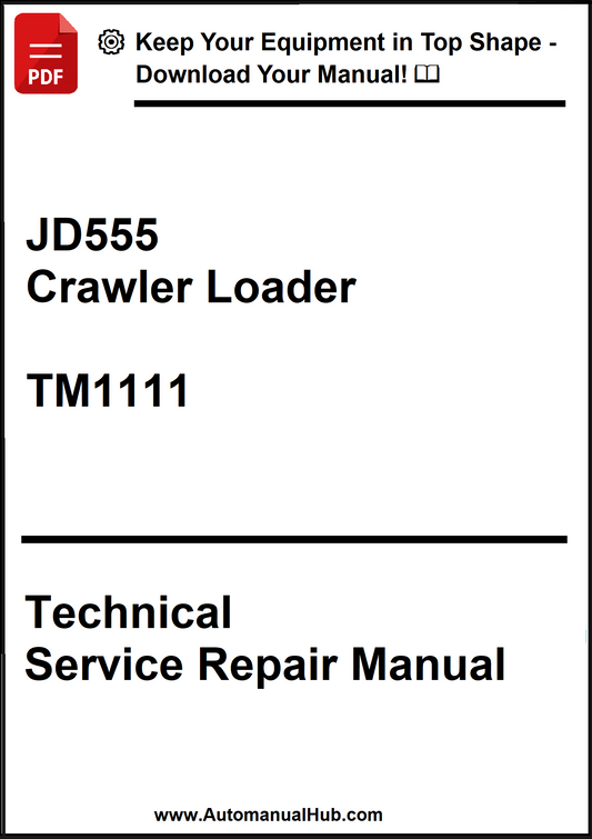 Technical Service Repair Manual for JD555 Crawler Loader with download information.