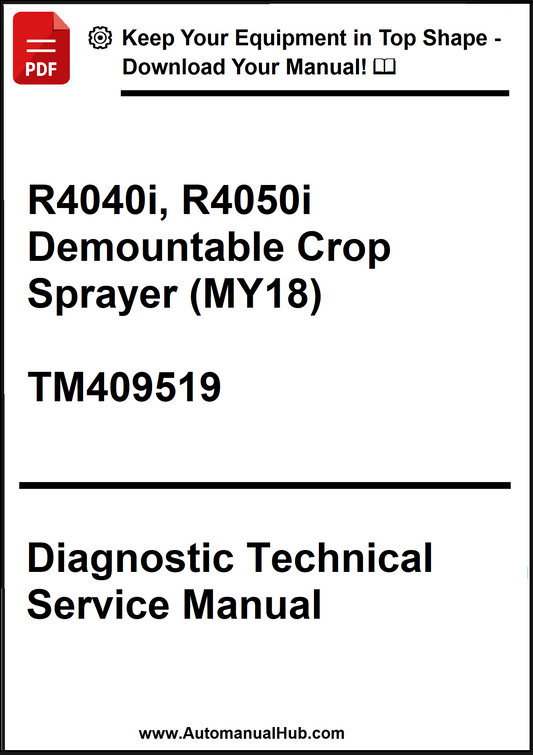 Diagnostic technical service manual for R4040i and R4050i demountable crop sprayer, version MY18, with a download offer.