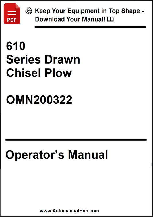 John Deere 610 Series Drawn Chisel Plow Operator’s Manual OMN200322 - PDF