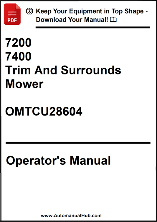 John Deere 7200, 7400 Trim And Surrounds Mower Operator's Manual OMTCU28604 - PDF