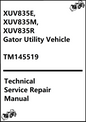 John Deere XUV835E, XUV835M, XUV835R Gator Utility Vehicle Technical Repair Manual TM145519 - PDF