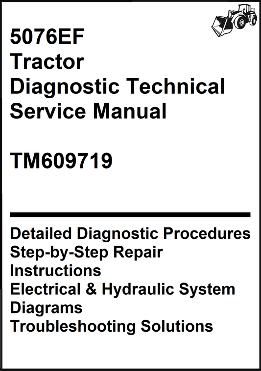 John Deere 5076EF Tractor Diagnostic Technical Service Manual TM609719 - PDF