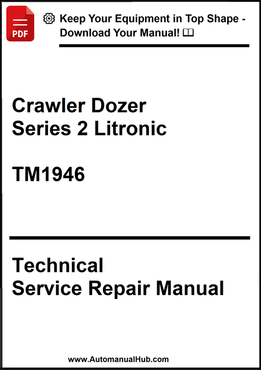 Technical service repair manual for Crawler Dozer Series 2 Litronic TM1946 on a white background.