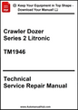 Technical service repair manual for Crawler Dozer Series 2 Litronic TM1946 on a white background.