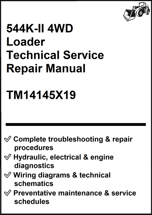 John Deere 544K-II 4WD Loader Technical Service Repair Manual TM14145X19 - PDF