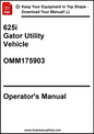John Deere 625i Gator Utility Vehicle Operator's Manual OMM175903 - PDF