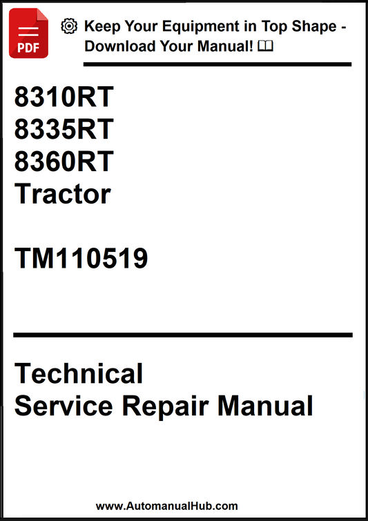 John Deere 8310RT, 8335RT, 8360RT Tractor Technical Service Repair Manual TM110519 - PDF