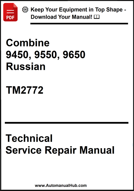 Technical Service Repair Manual for combine models 9450, 9550, 9650 in Russian with TM2772 on a white background.
