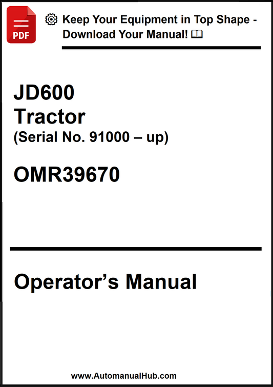 Operator's manual for JD600 Tractor with serial number information on a white background