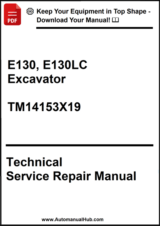 Technical Service Repair Manual for E130 and E130LC Excavator with download information.