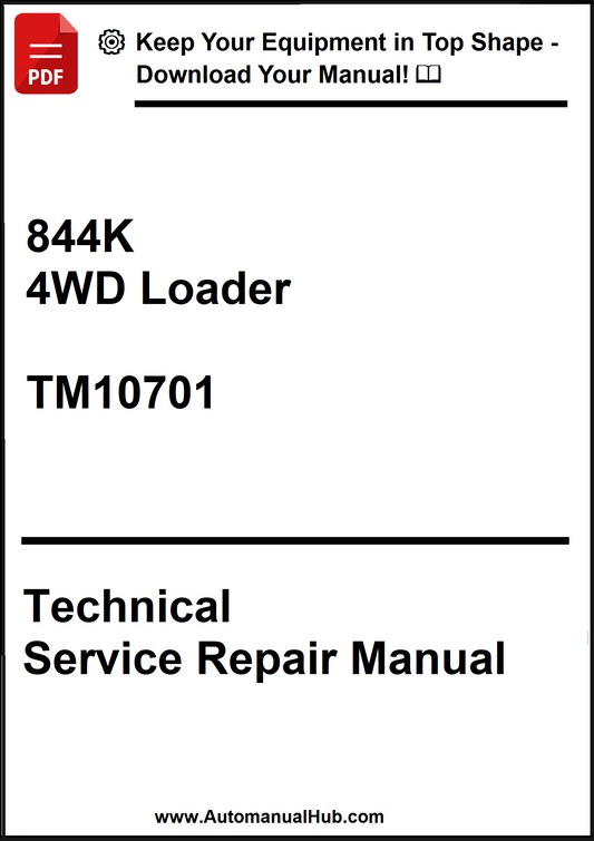 John Deere 844K 4WD Loader Technical Service Repair Manual TM10701 - PDF