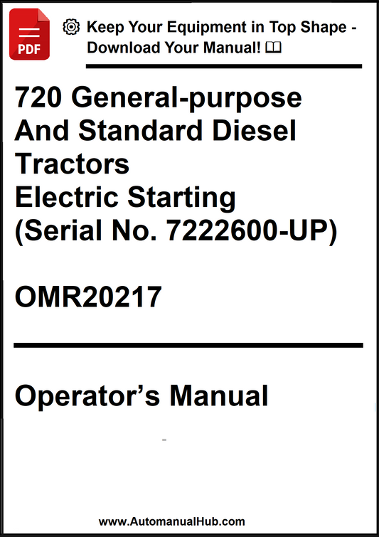 John Deere 720 General-purpose And Standard Diesel Tractors (Serial No. 7222600-UP) Operator’s Manual OMR20217 - PDF