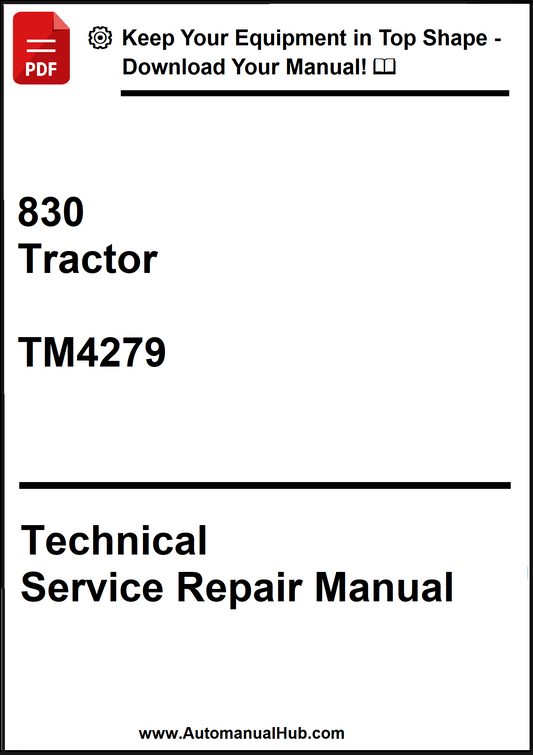 John Deere 830 Tractor Technical Service Repair Manual TM4279 - PDF