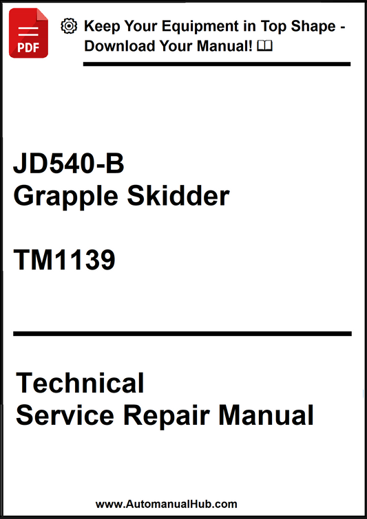 Technical service repair manual for JD540-B Grapple Skidder TM1139 on a white background