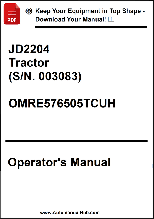 Operator's manual for JD2204 tractor with serial number and model details.