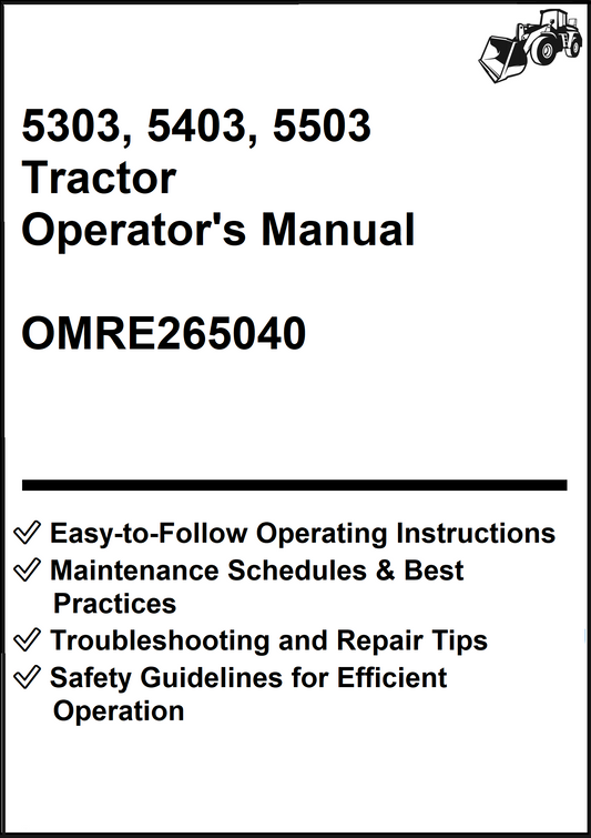 John Deere 5303, 5403, 5503 Tractor Operator's Manual OMRE265040 - PDF