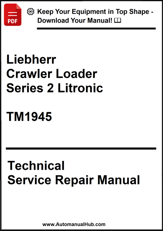 Technical service repair manual for Liebherr Crawler Loader Series 2 Litronic TM1945 on a white background