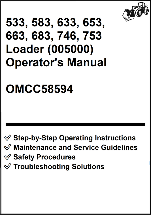 John Deere 533, 583, 633, 653, 663, 683, 746, 753 Loader (005000) Operator's Manual OMCC58594 - PDF