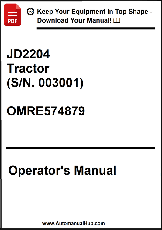 Operator's manual for JD2204 Tractor with serial number and model number on a white background