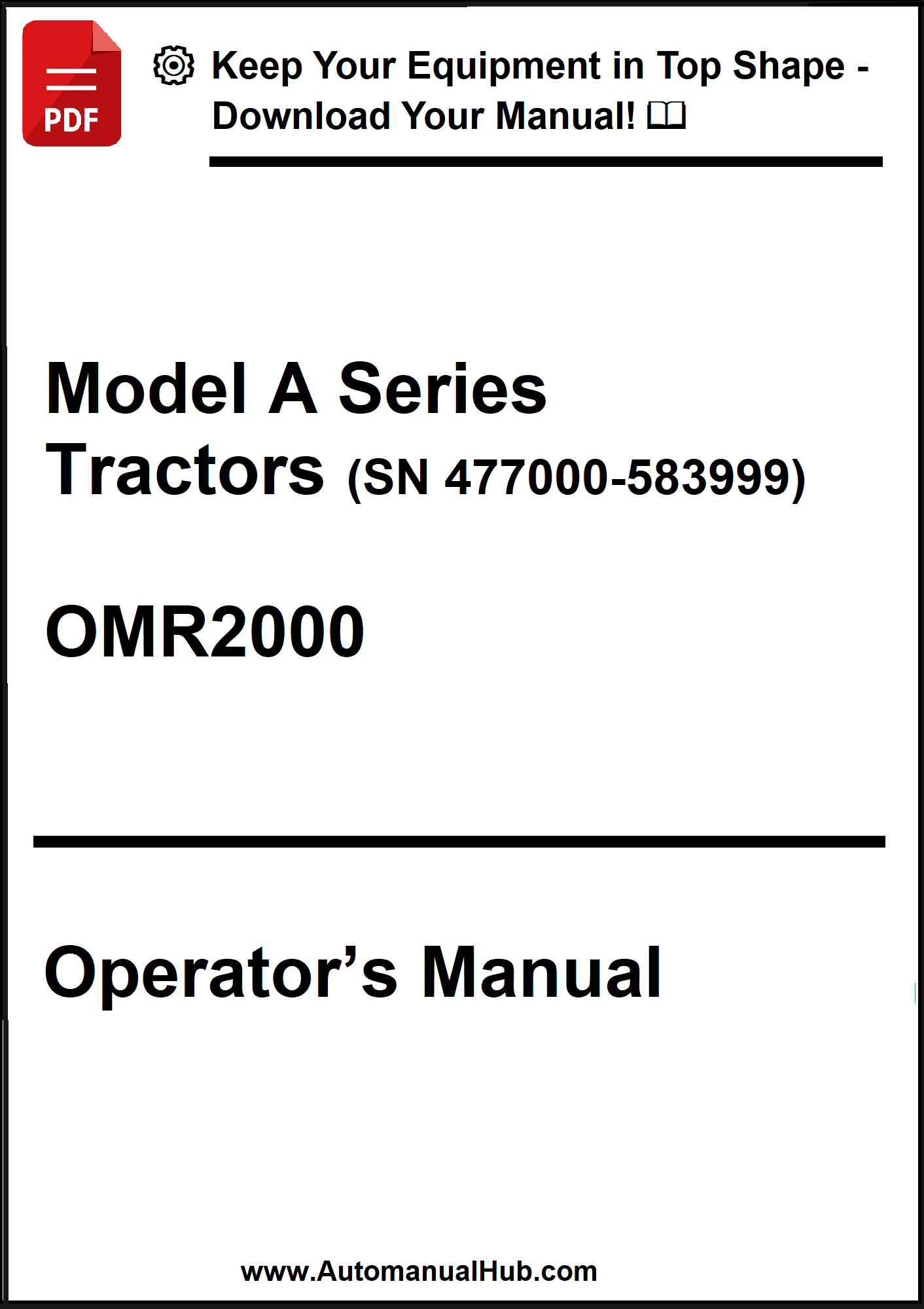 Operator's manual for Model A Series Tractors with serial number range on a white background