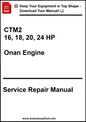 Service repair manual for Onan Engine CTM2 with HP specifications on a white background.