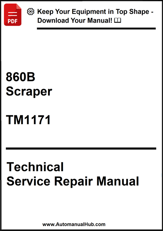 John Deere 860B Scraper Technical Service Repair Manual TM1171 - PDF