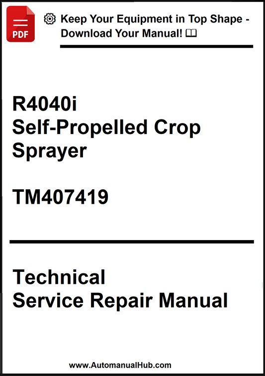 Technical service repair manual for R4040i Self-Propelled Crop Sprayer with a download offer.