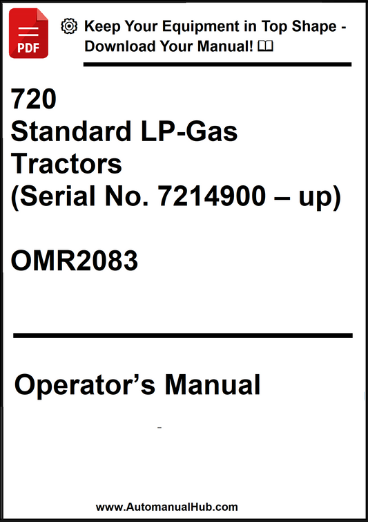 John Deere 720 Standard LP-Gas Tractors (Serial No. 7214900 – up) Operator’s Manual OMR2083 - PDF