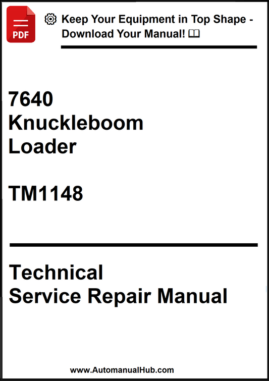 John Deere 7640 Knuckleboom Loader Technical Service Repair Manual TM1148 - PDF