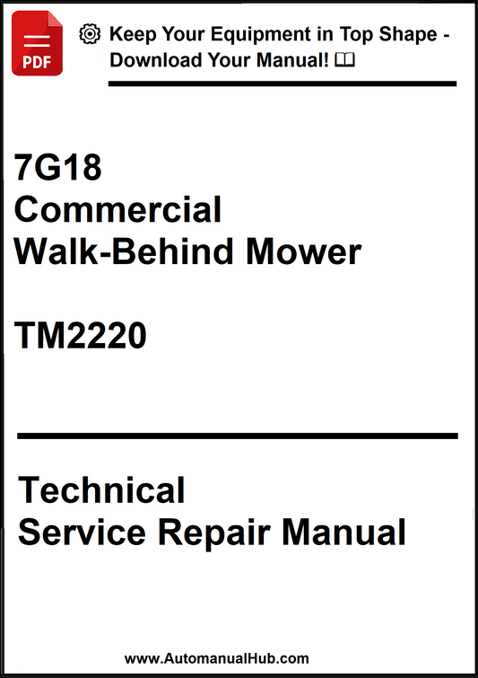John Deere 7G18 Commercial Walk-Behind Mower Technical Service Repair Manual TM2220 - PDF