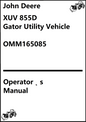 John Deere XUV 855D Gator Utility Vehicle Operator’s Manual OMM165085 - PDF