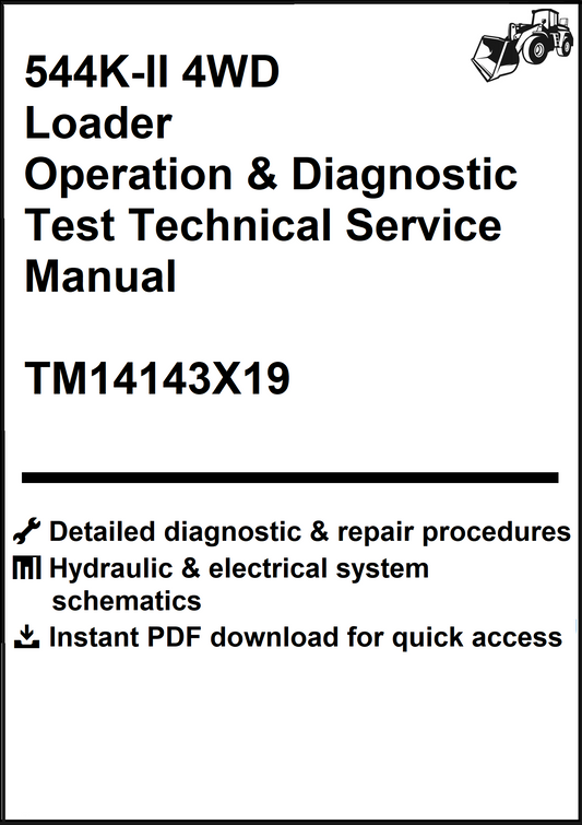 John Deere 544K-II 4WD Loader Operation & Diagnostic Test Technical Service Manual TM14143X19 - PDF